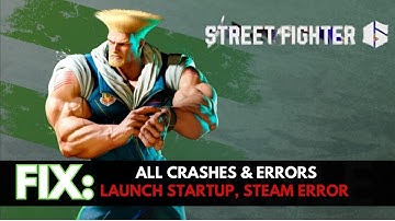 How to FIX all crashes, not launching, d3d error and all fatal error of Street Fighter 6 PC
