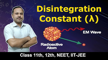 Disintegration Constant | Nuclei | 12th Physics #cbse