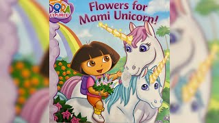 Flowers for Mami Unicorn #dora#doratheexplorer#pbs#nickelodeon#stories#bedtimestories#storytime#sub by Grandma’s Blessings 164 views 20 hours ago 5 minutes, 44 seconds