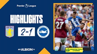 PL Highlights: Aston Villa 2 Brighton 1