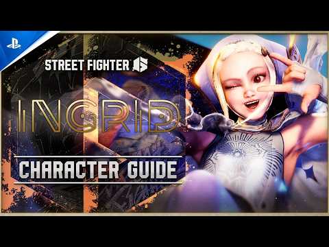Street Fighter 6 - Character Guide: Ingrid | PS5 & PS4 Games