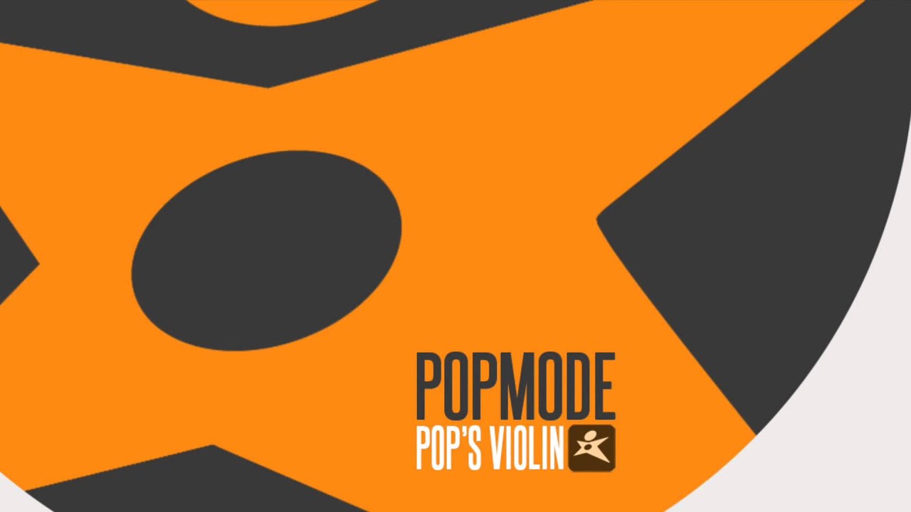 Watch Popmode - "Pop's Violin" on YouTube Watch Popmode - "Pop's Violin" on YouTube