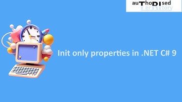 Init only properties in .NET C# 9
