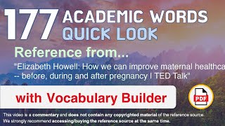 177 Academic Words Quick Look Ref from "How we can improve maternal healthcare [...] pregnancy, TED"