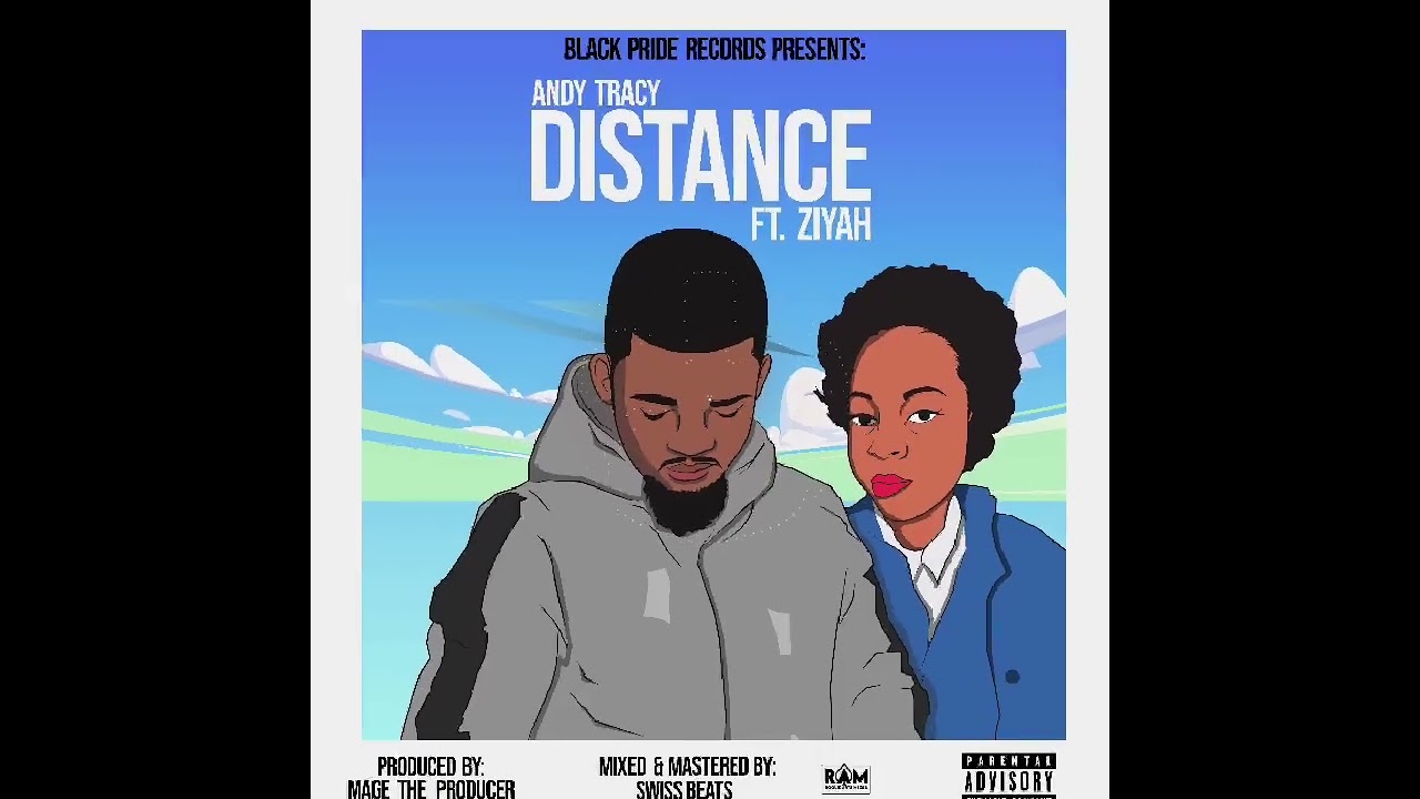 Andy Tracy Ft Ziyah - Distance (Official Audio)