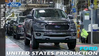 Ford Ranger Production in the United States