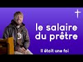 C'est quoi le salaire d'un prêtre ?