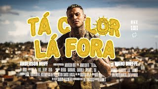Download Lagu ANDERSON NEIFF - TÁ CALOR LÁ FORA MP3