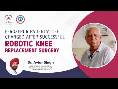 Giving a patient relief from painful knees with robotic knee replacement surgery | AMANDEEP HOSPITAL
