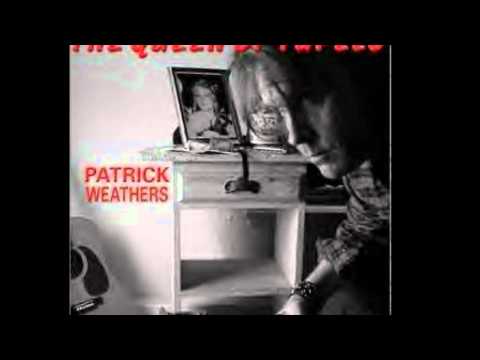 Patrick Weathers - Watching Marita