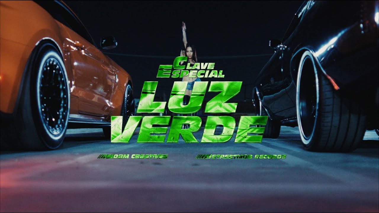 Clave Especial - Luz Verde [Official Video]