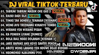 DJ VIRAL TIKTOK TERBARU - DJ - DJ TABRAK TABRAK MASUK - DJ OKE GAS TAMBAH 2 TORANG - DJ FULL PARGOY