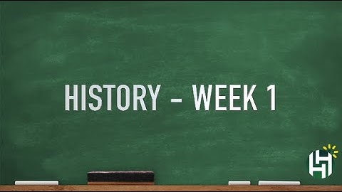 CC Cycle 3 Week 1 History