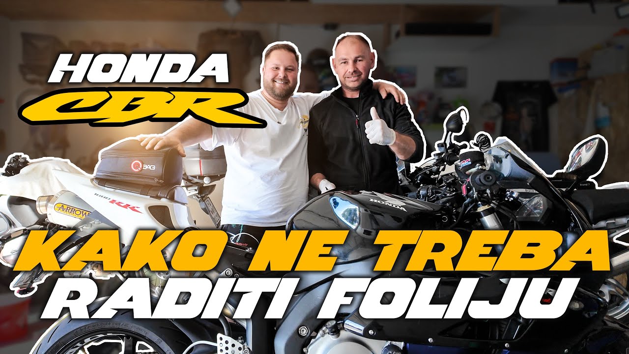 KAKO NE TREBA RADITI FOLIJU | HONDA CBR