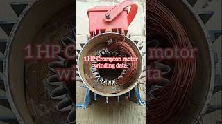 1 Hp Crompton Motor Winding 1 Hp Crompton Motor Winding Data 1 Hp Motor Winding