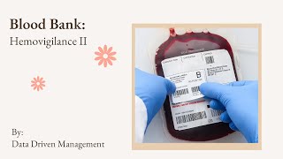 Hemovigilace II | Blood Banking