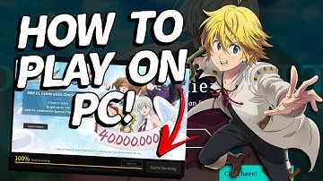 How to Install and Play on the Official PC Version of 7DS: Grand Cross!