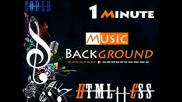 🎙Music Background🎙 || HTML #1MinuteCode #CODED