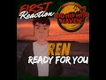 Ren - Ready For You First Time Reaction 🔥🔥🔥