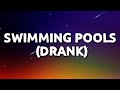 Kendrick Lamar - Swimming Pools [Drank] (Lyrics) [Tiktok Song] "Pour up (Drank), head shot (Drank)"