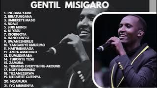 GENTIL MISIGARO Greatest Playlist of 2022