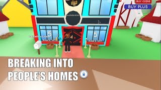 Breaking into peoples houses in MeepCity!