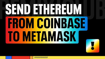 How to send Ethereum from Coinbase to Metamask