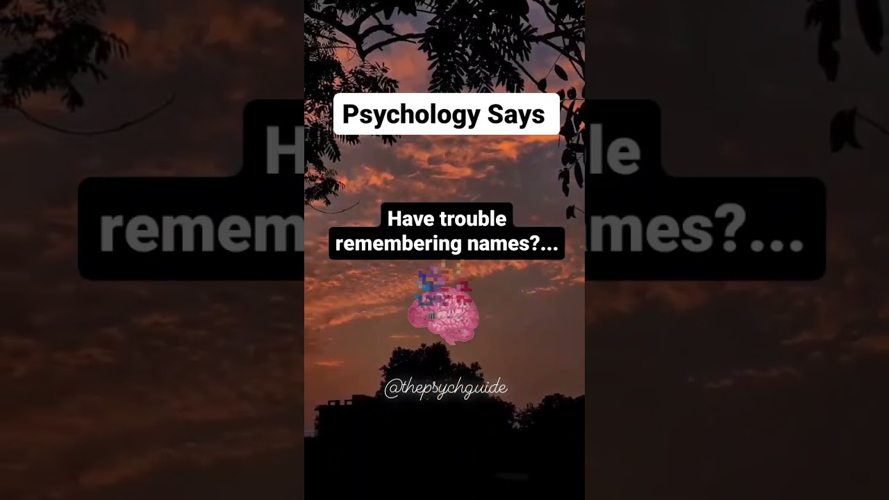 Assista a Psychology Fact | Having trouble remembering names?... #shrtsfeed #shrts no YouTube Assista a Psychology Fact | Having trouble remembering names?... #shrtsfeed #shrts no YouTube