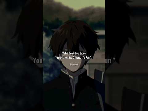 I Can't Be Like Them🥀#anime #animeedit #animeshorts @Sayami_7011