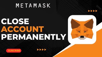 How To Close Metamask Account Permanently !