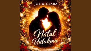Download lagu NATAL UNTUKMU (feat. Clara)