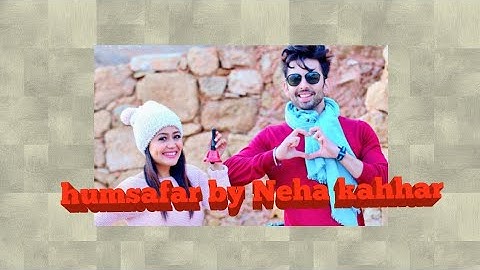 Oh Humsafar Song | Neha Kakkar Himansh Kohli | Tony Kakkar | Bhushan Kumar | Manoj Muntashir |Latest