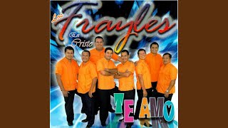 Video thumbnail of "Los Frayles En Cristo - Recordando a Mama"