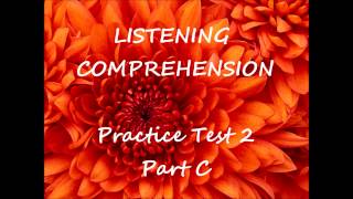 Listening Comprehension Test Part 2C