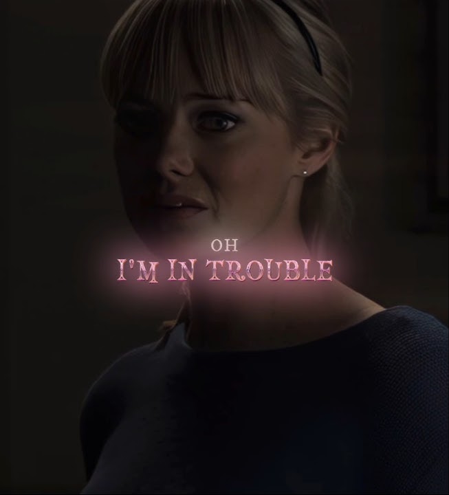 'I'm In Trouble' - Gwen x Spiderman Edit | Rather Be (Slowed & Reverb)