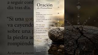 Proverbio de perseverancia y fe La gota que rompe la piedra 💧🪨 #oracionescristianas