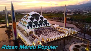 Adzan Paling Merdu | Populer Masjid Raya Al-Jabbar by Dani Arisandi 264 views 2 months ago 4 minutes, 37 seconds