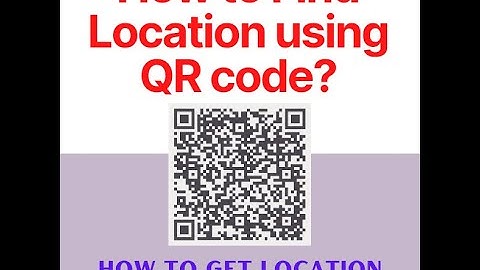how to get location using QR code ? find location through QR code #getlocation #findlocation #qrcode
