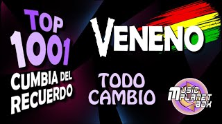 VENENO - TODO CAMBIO - Cumbia Boliviana del Recuerdo