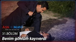 Aşk ve Mavi 31. - Ali, Cemal’e hesap soruyor! Resimi