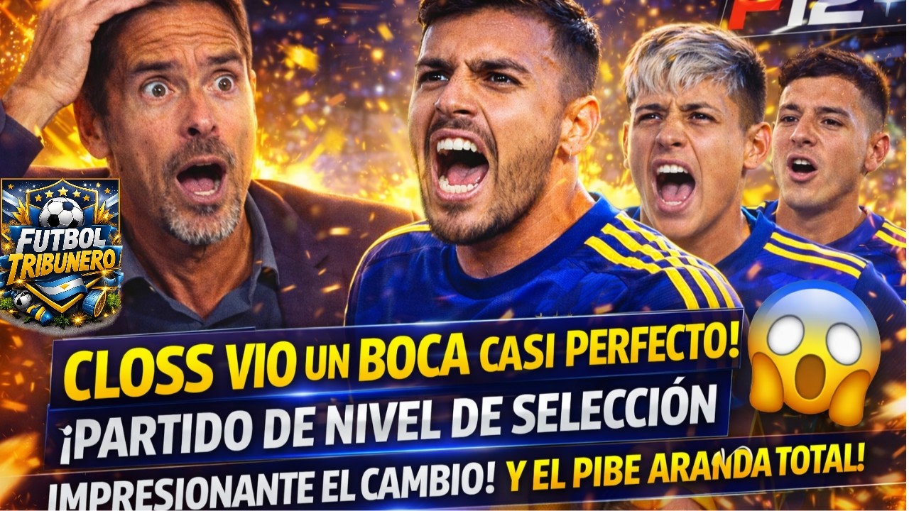 CLOSS SORPRENDIDO: “BOCA ROZÓ LA PERFECCIÓN” | PARTIDO NIVEL SELECCIÓN
