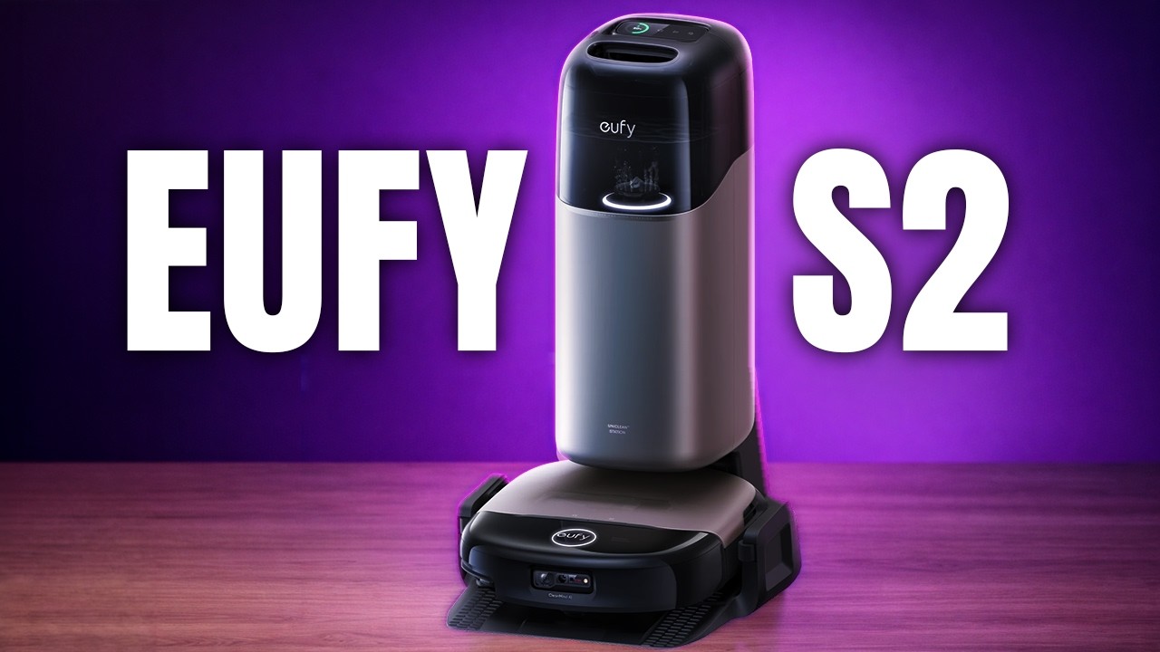 Eufy S2 First Look — A Major Upgrade Over the S1?