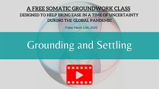 Grounding and Settling Movement Class