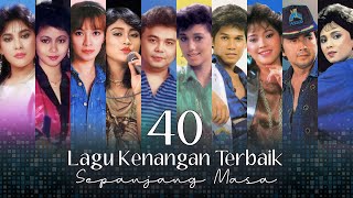 40 Lagu Kenangan Terbaik Sepanjang Masa