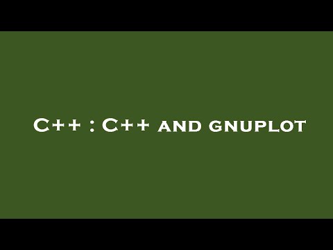 C++ : C++ and gnuplot
