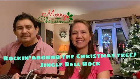 Rockin’ around the Christmas Tree / Jingle Bell Rock Medley (Lizette and Ray )