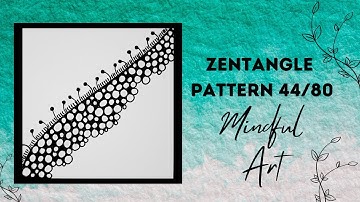 Zentangle Pattern 44/80 Mindful Art Easy #zentangle #zentangleart #zentanglepatterns #mindfulart