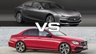 2018 Maserati Ghibli vs 2018 Mercedes E-Class