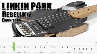 rebellion (official bass tabs video) - linkin park