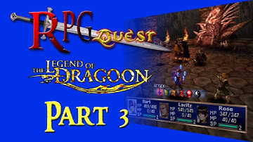 RPG Quest #240: The Legend of Dragoon (PS1) Part 3